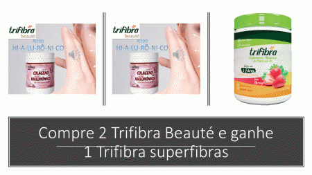 kit contendo 2 Trifibra Beauté  ganhe 01 Trifibra Superfibras sabor morango
