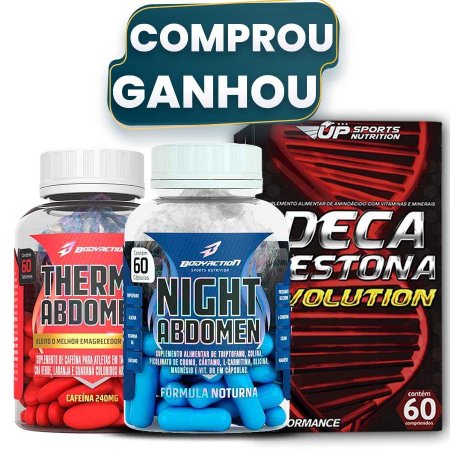 Combo Emagrecedor Abdomen Dia e Noite + Deca Testona Evolution