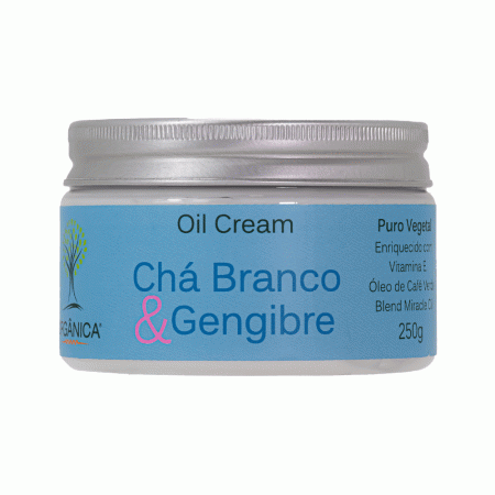 OIL CREAM HIDRATANTE CHÁ BRANCO & GENGIBRE  250 G